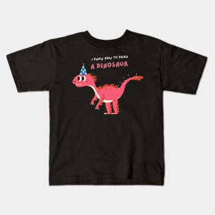 I Know How to Draw A Dinosaur Kids T-Shirt